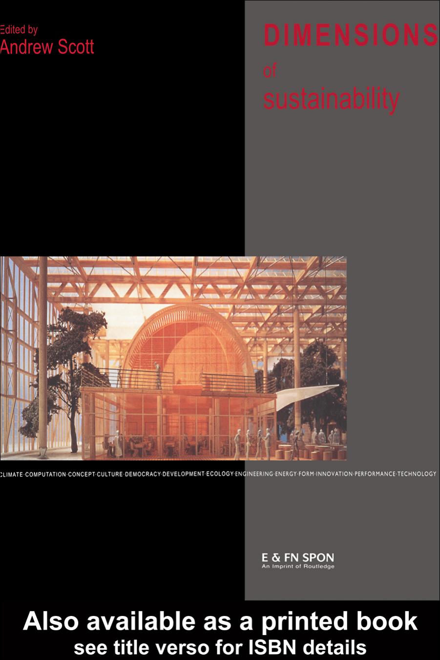 Dimensions of sustainability: architecture form, technology, environment, culture by Unknow