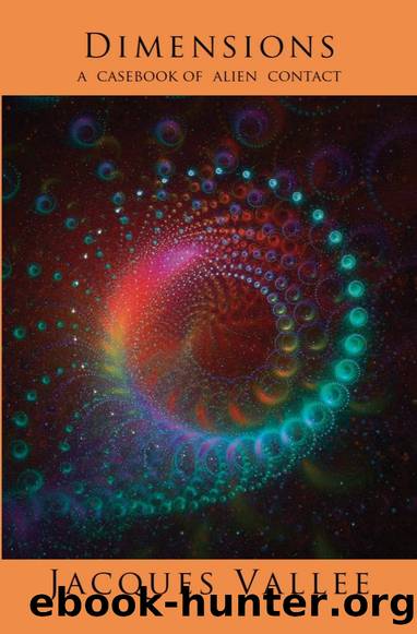 Dimensions: A Casebook of Alien Contact by Jacques Vallee