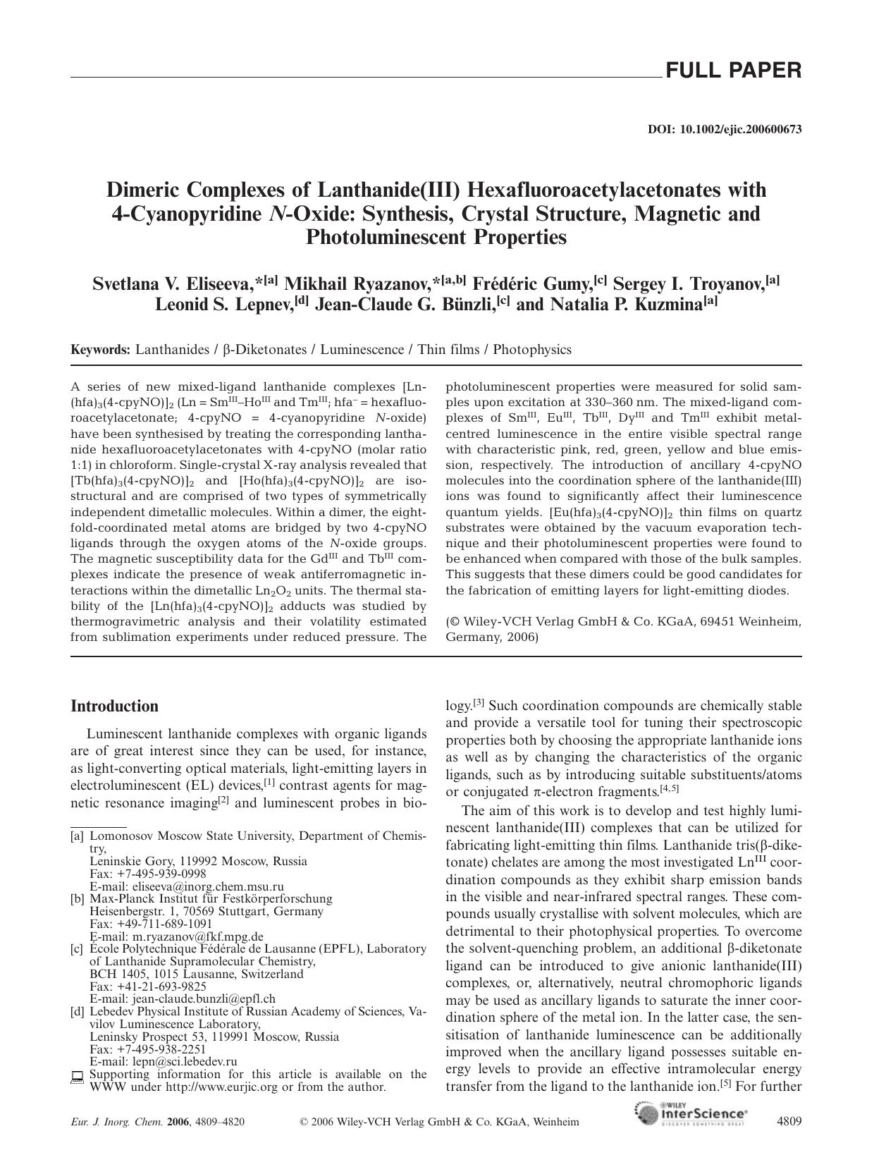 Dimeric Complexes of Lanthanide(III) Hexafluoroacetylacetonates with4-Cyanopyridine N-Oxide: Synthesis, Crystal Structure, Magnetic and Photoluminescent Properties by Unknown