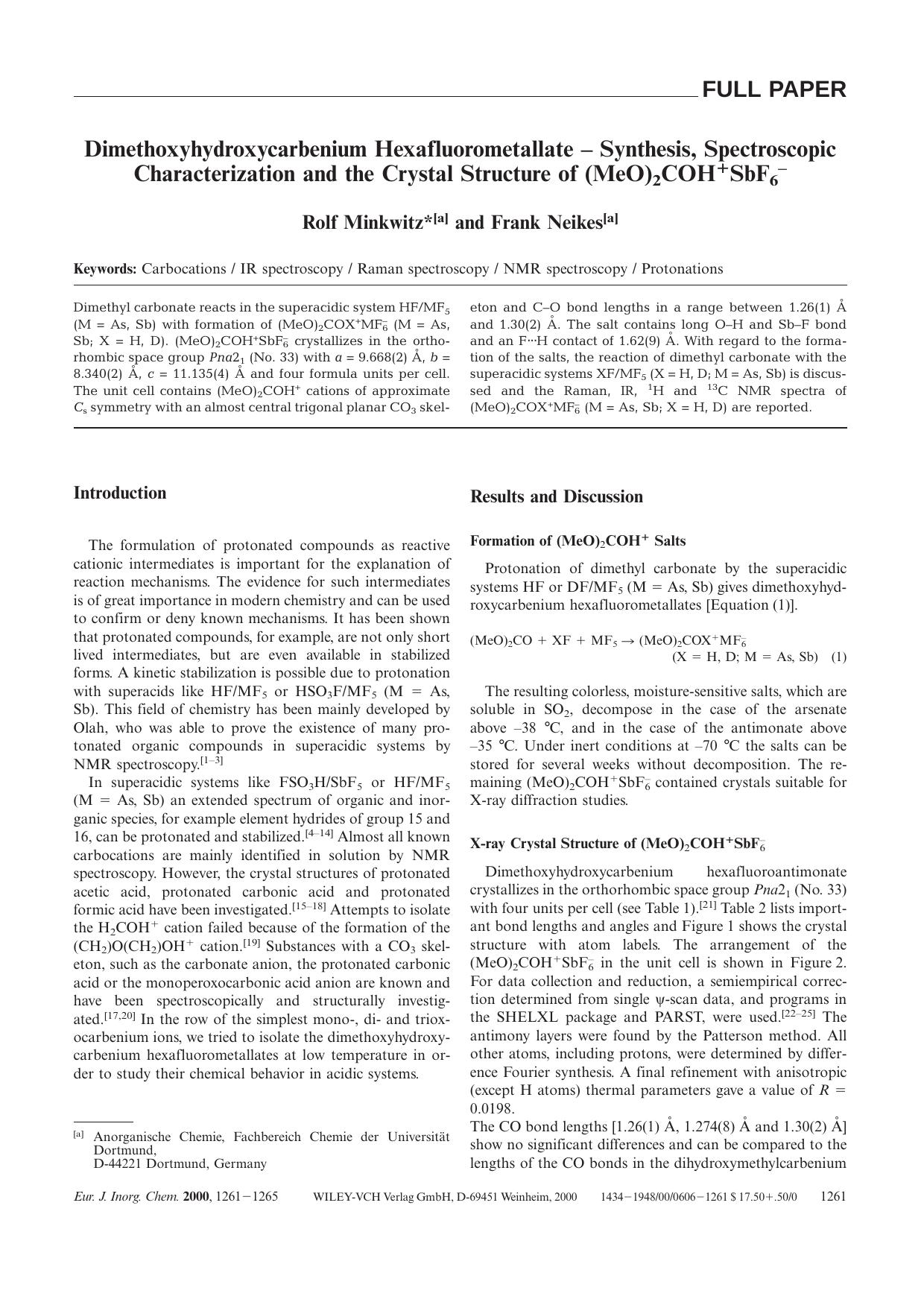 Dimethoxyhydroxycarbenium Hexafluorometallate - Synthesis, Spectroscopic Characterization and the Crystal Structure of (MeO)2COH+SbF6- by Unknown