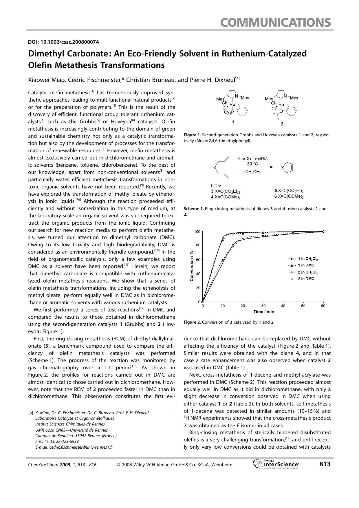 Dimethyl Carbonate: An Eco-Friendly Solvent in Ruthenium-Catalyzed Olefin Metathesis Transformations by Unknown
