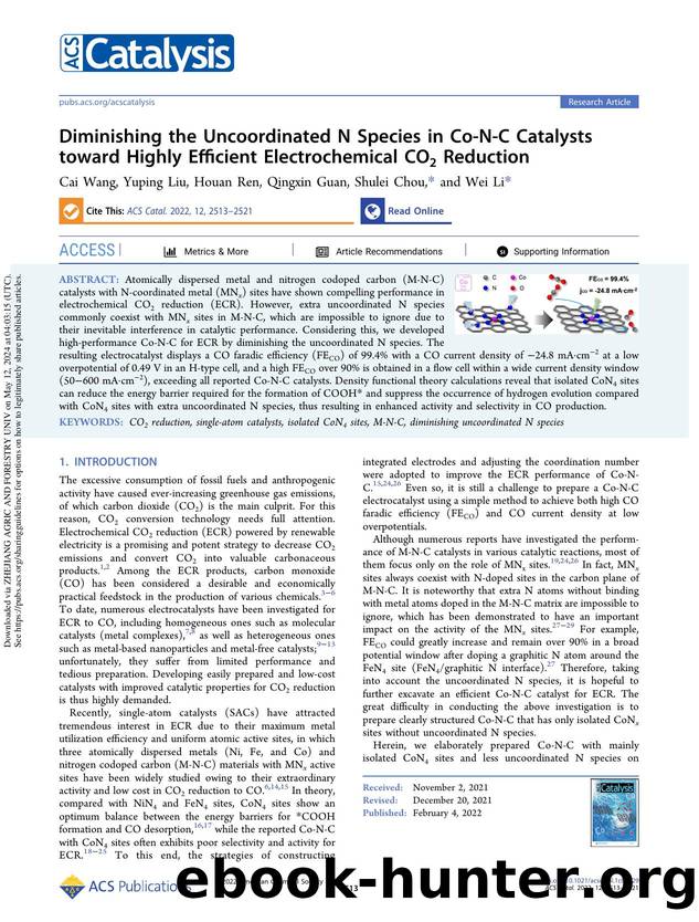 Diminishing the Uncoordinated N Species in Co-N-C Catalysts toward Highly Efficient Electrochemical CO2 Reduction by Cai Wang Yuping Liu Houan Ren Qingxin Guan Shulei Chou & Wei Li