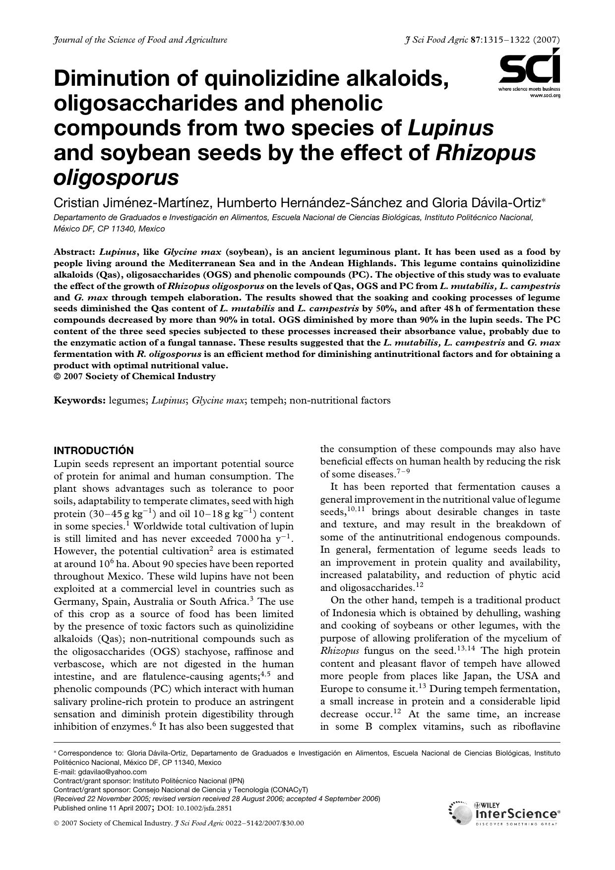 Diminution of quinolizidine alkaloids, oligosaccharides and phenolic compounds from two species of Lupinus and soybean seeds by the effect of Rhizopus oligosporus by Unknown