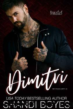 Dimitri (The Italian Cartel Book 1) by Shandi Boyes