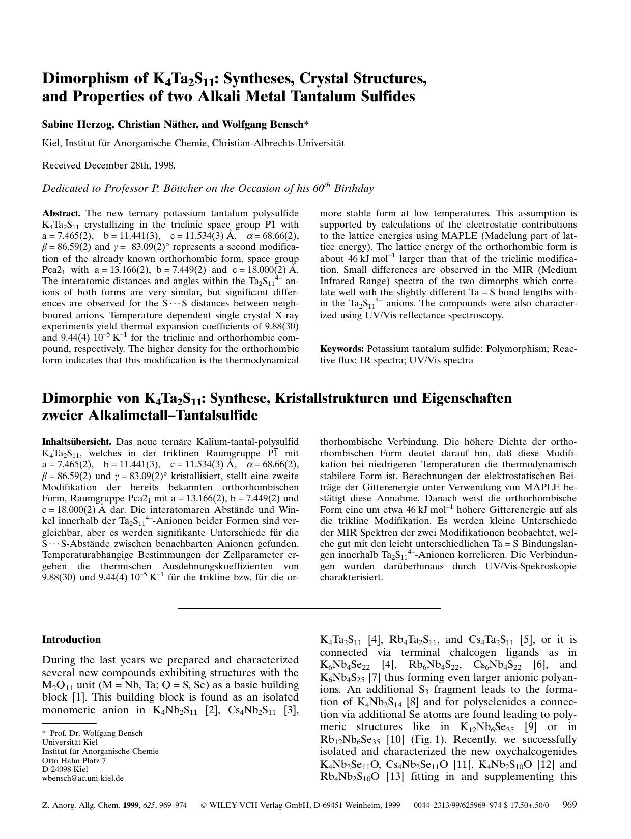 Dimorphism of K4Ta2S11: Syntheses, Crystal Structures, and Properties of two Alkali Metal Tantalum Sulfides by Unknown