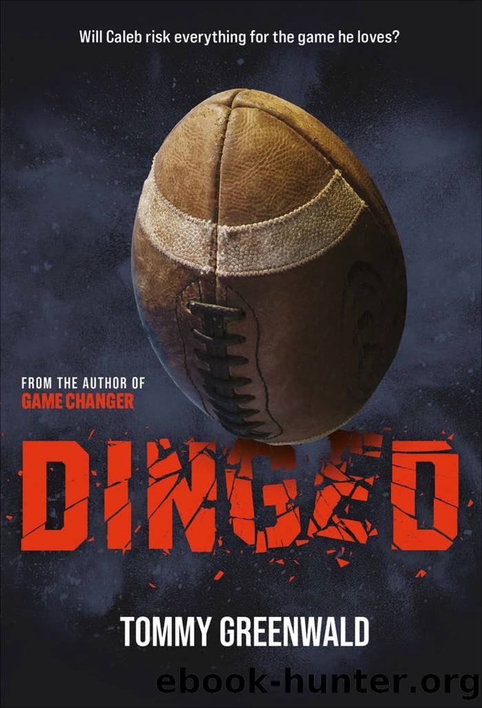 Dinged by Tommy Greenwald