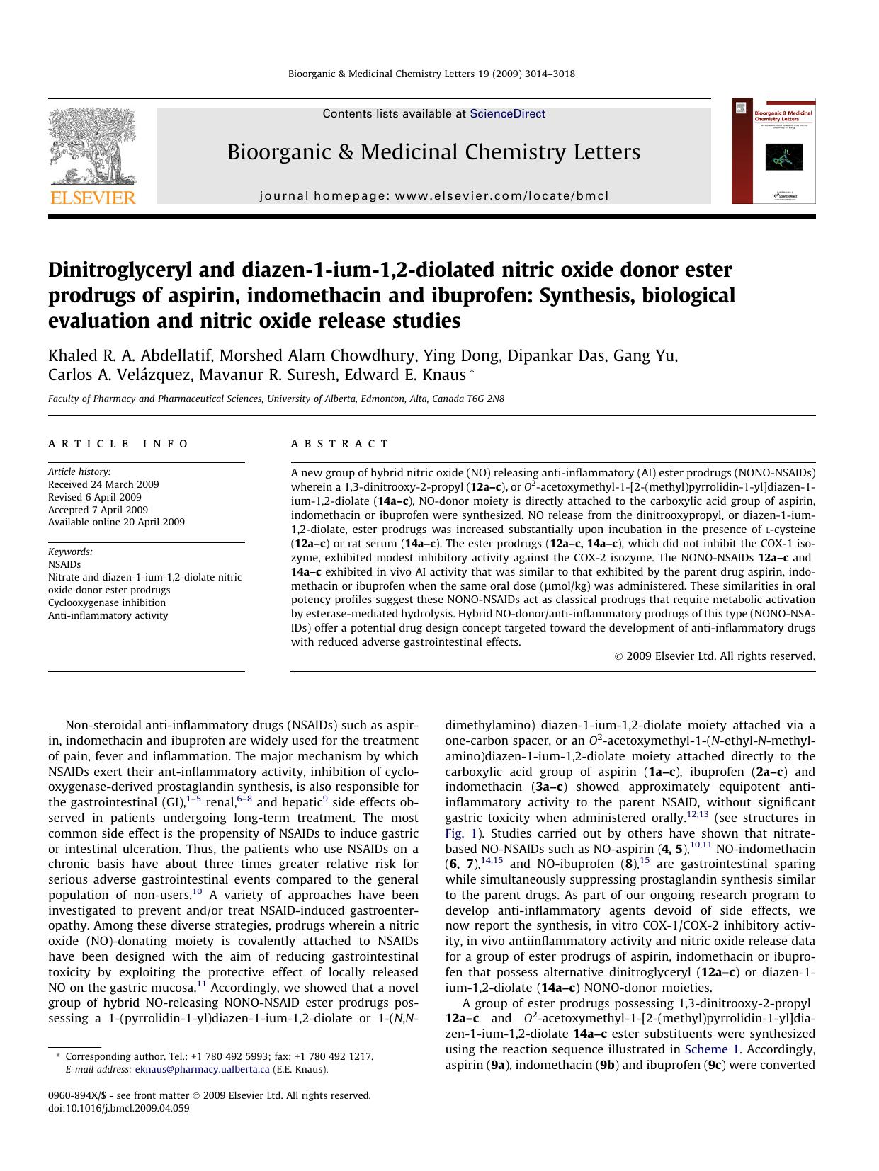 Dinitroglyceryl and diazen-1-ium-1,2-diolated nitric oxide donor ester prodrugs of aspirin, indomethacin and ibuprofen: Synthesis, biological evaluation and nitric oxide release studies by unknow