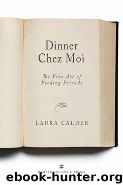 Dinner Chez Moi by Laura Calder