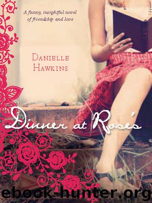 Dinner at Rose's by Danielle Hawkins