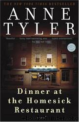 Dinner at the Homesick Restaurant by Anne Tyler