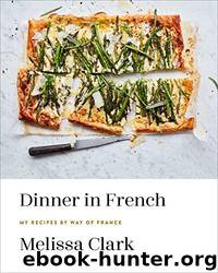 Dinner in French by Melissa Clark