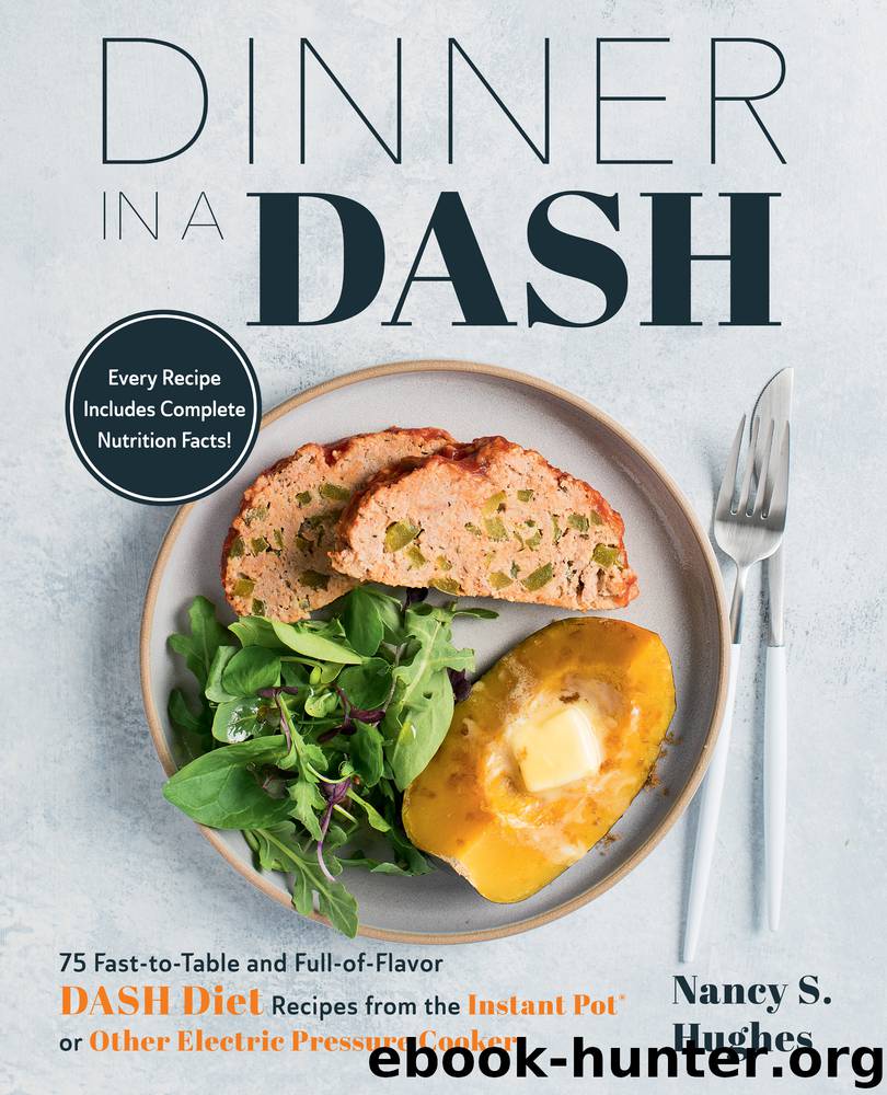 Dinner in a DASH by Nancy S. Hughes