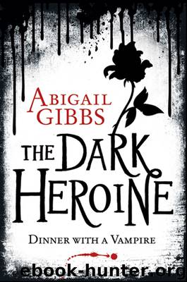 Dinner with a Vampire by Abigail Gibbs