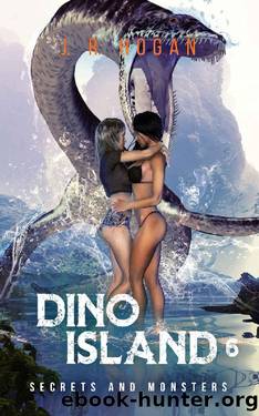Dino Island 6: Secrets and Monsters by J. R. Hogan