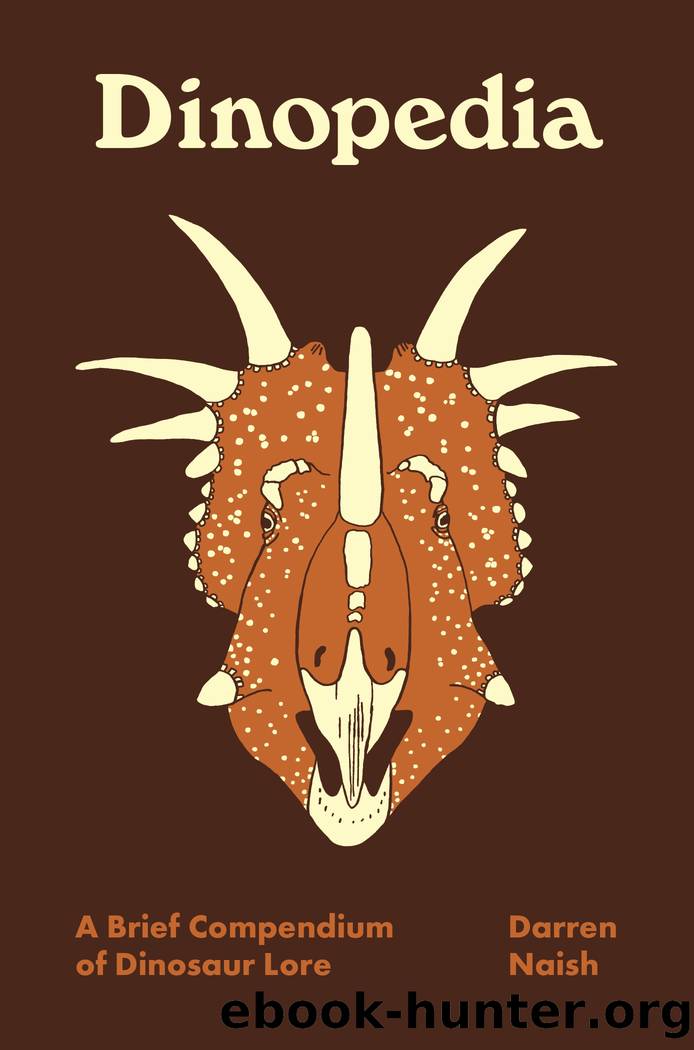 Dinopedia by Darren Naish