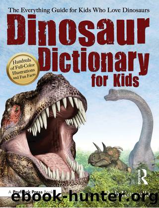 Dinosaur Dictionary for Kids by Bob Korpella