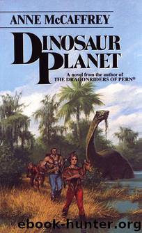 Dinosaur Planet 1 - Dinosaur Planet by Anne McCaffrey