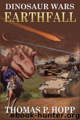 Dinosaur Wars: Earthfall by Thomas Hopp