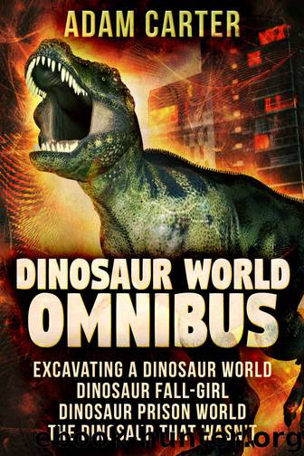 Dinosaur World Omnibus by Adam Carter