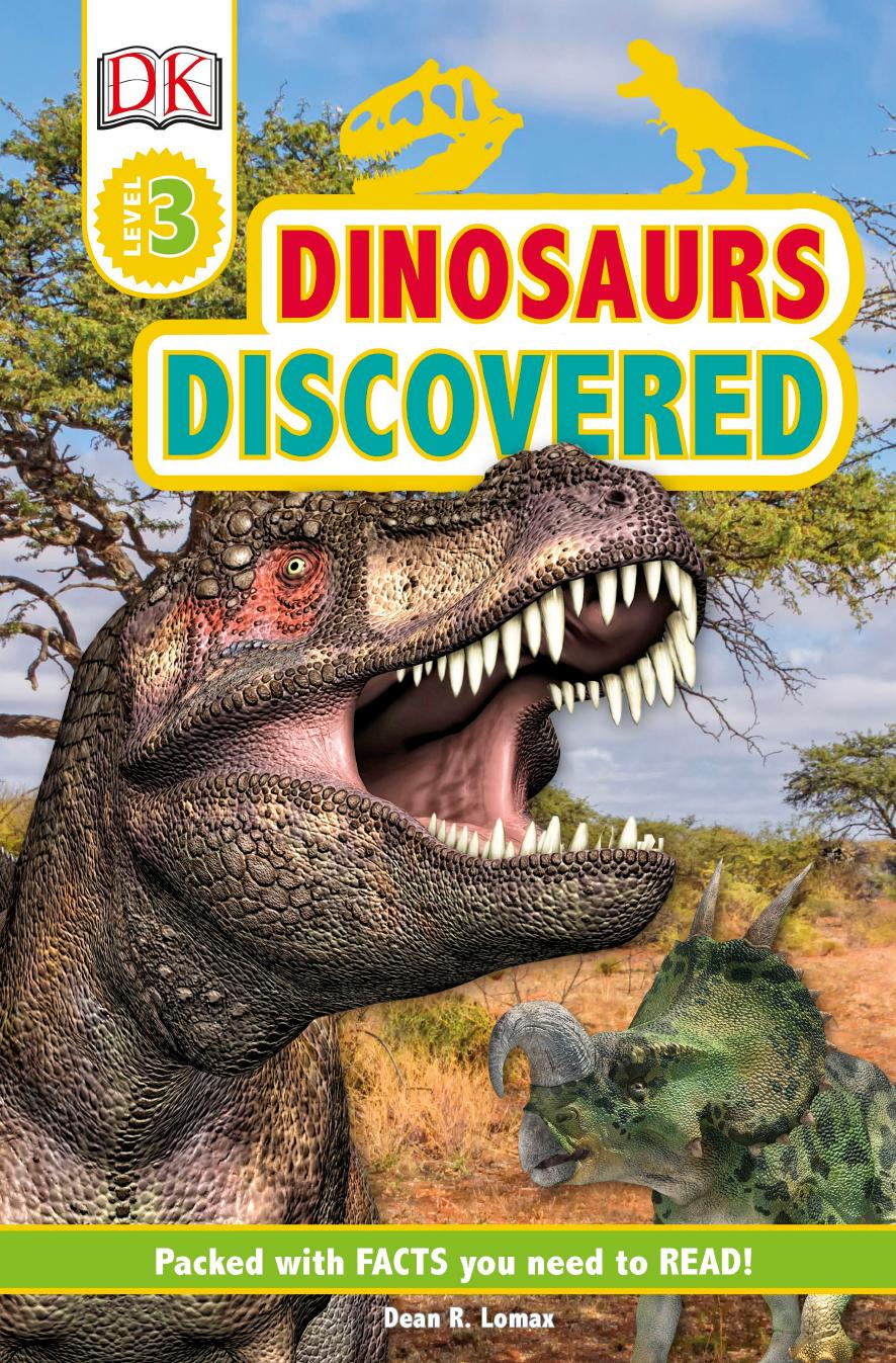 Dinosaurs Discovered (DK Readers) by Unknow