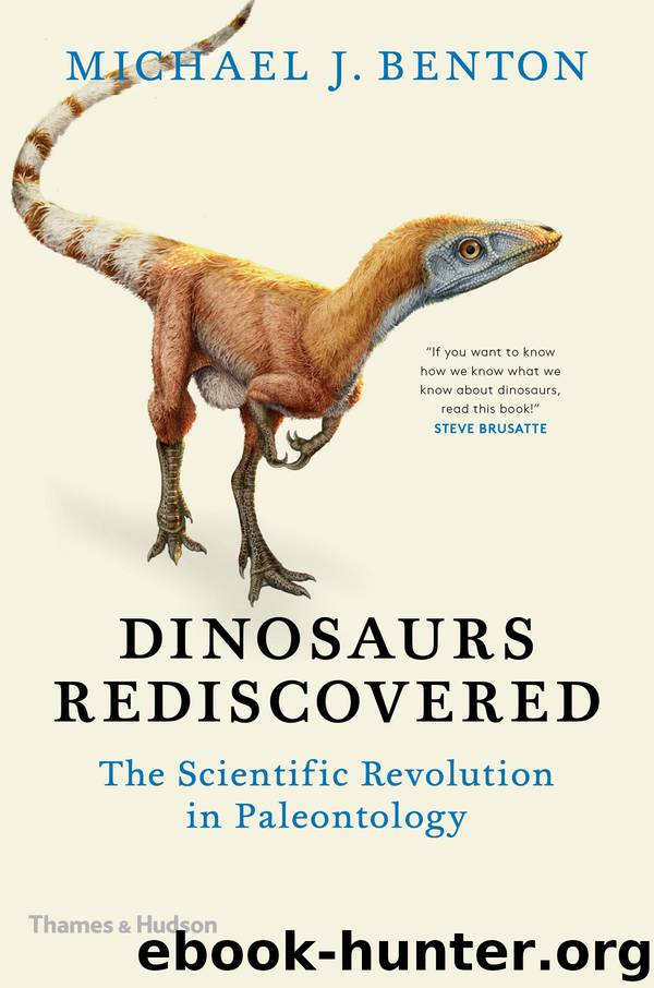 Dinosaurs Rediscovered by Michael J Benton