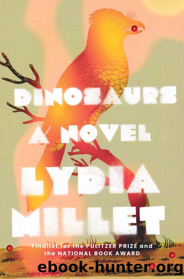 Dinosaurs by Lydia Millet