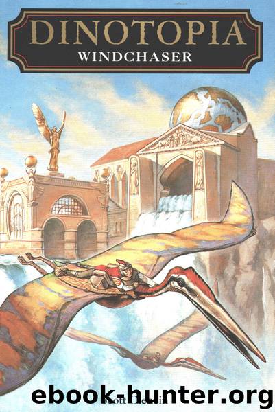 Dinotopia: Windchaser by Ciencin Scott;