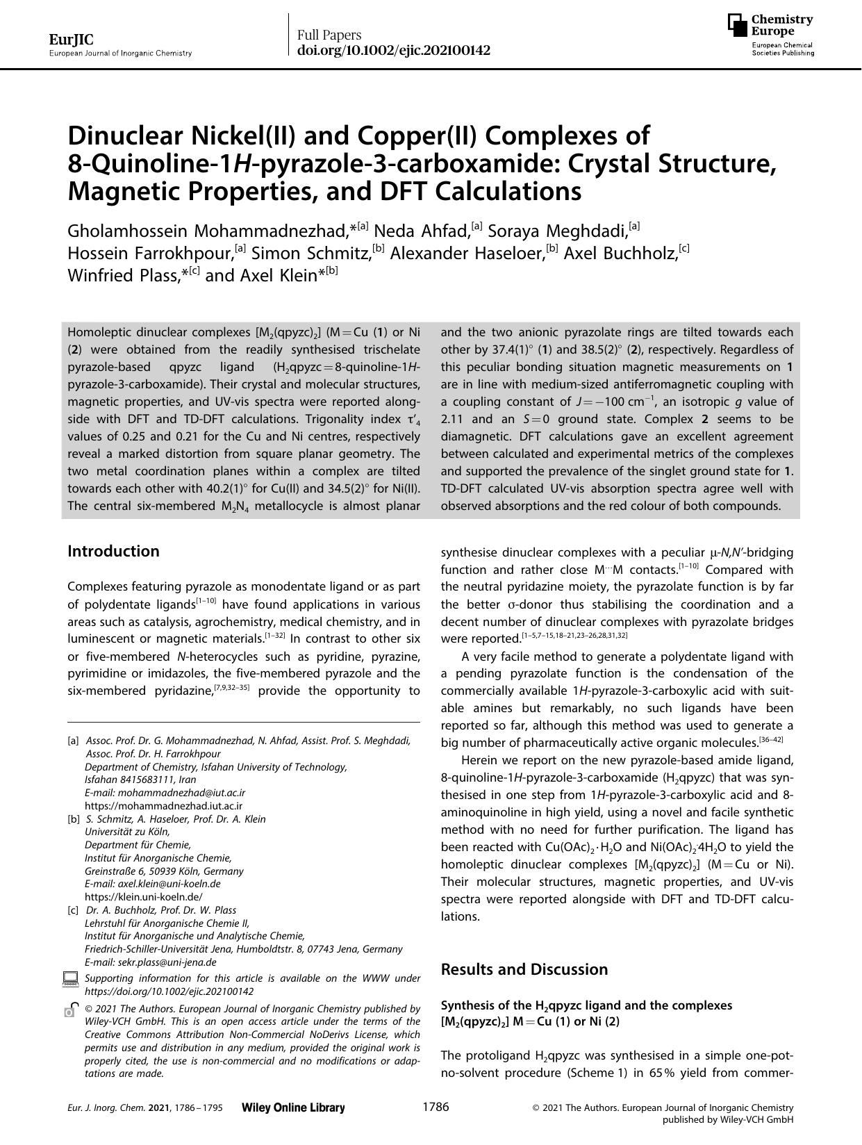 Dinuclear Nickel(II) and Copper(II) Complexes of 8âQuinolineâ1Hâpyrazoleâ3âcarboxamide: Crystal Structure, Magnetic Properties, and DFT Calculations by Unknown