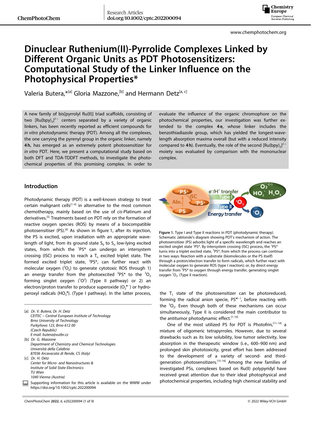 Dinuclear Ruthenium(II)âPyrrolide Complexes Linked by Different Organic Units as PDT Photosensitizers: Computational Study of the Linker Influence on the Photophysical Properties* by Unknown