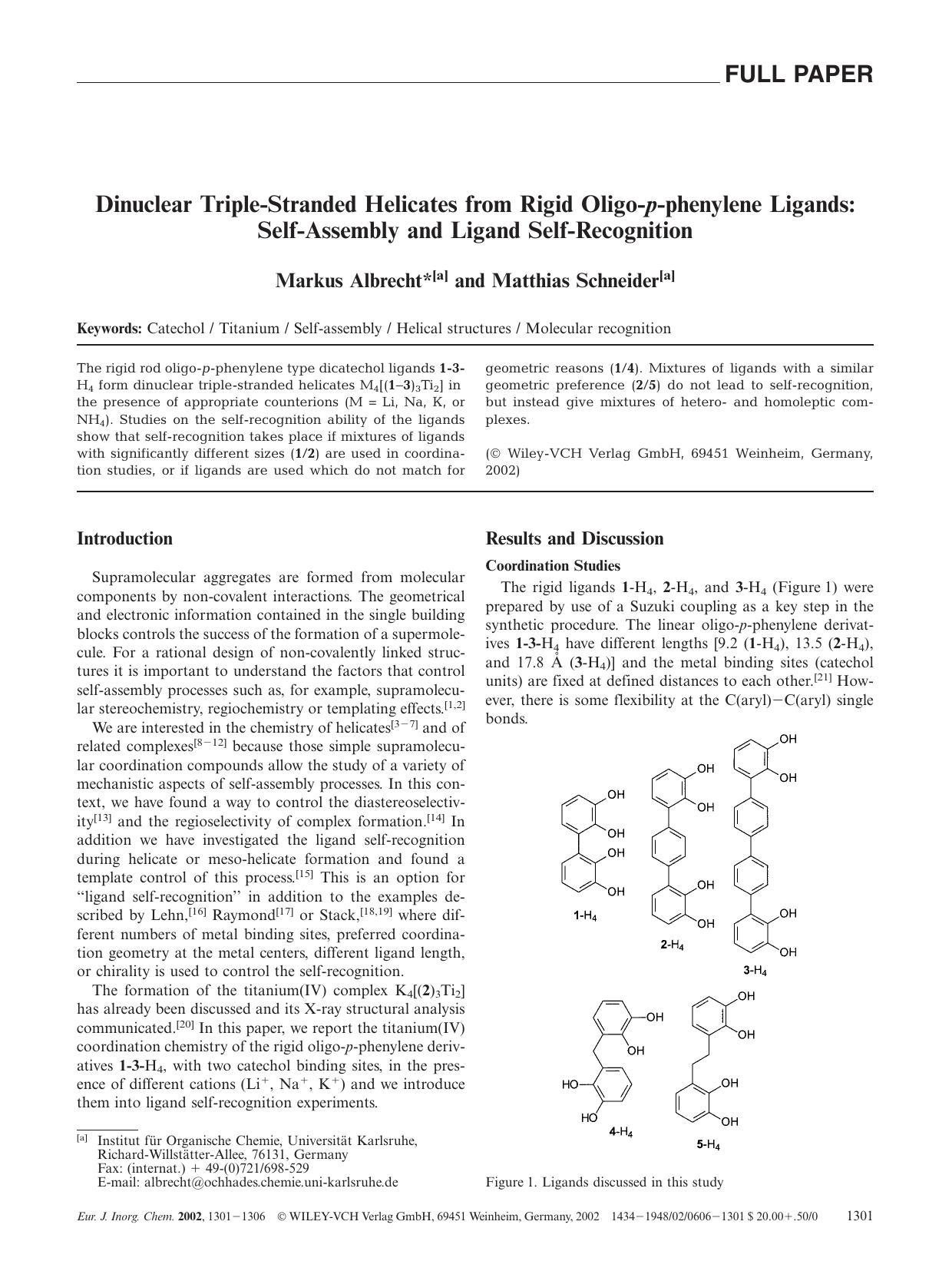 Dinuclear Triple-Stranded Helicates from Rigid Oligo-p-phenylene Ligands: Self-Assembly and Ligand Self-Recognition by Unknown