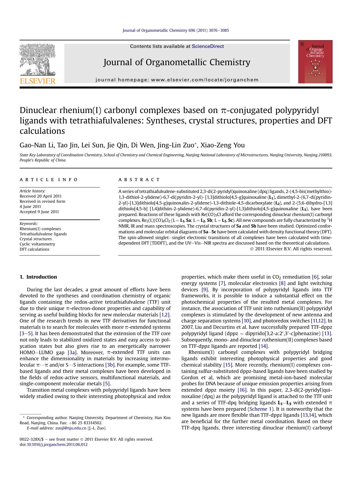 Dinuclear rhenium(I) carbonyl complexes based on &pi;-conjugated polypyridyl ligands with tetrathiafulvalenes: Syntheses, crystal structures, properties and DFT calculations by Gao-Nan Li & Tao Jin & Lei Sun & Jie Qin & Di Wen & Jing-Lin Zuo & Xiao-Zeng You