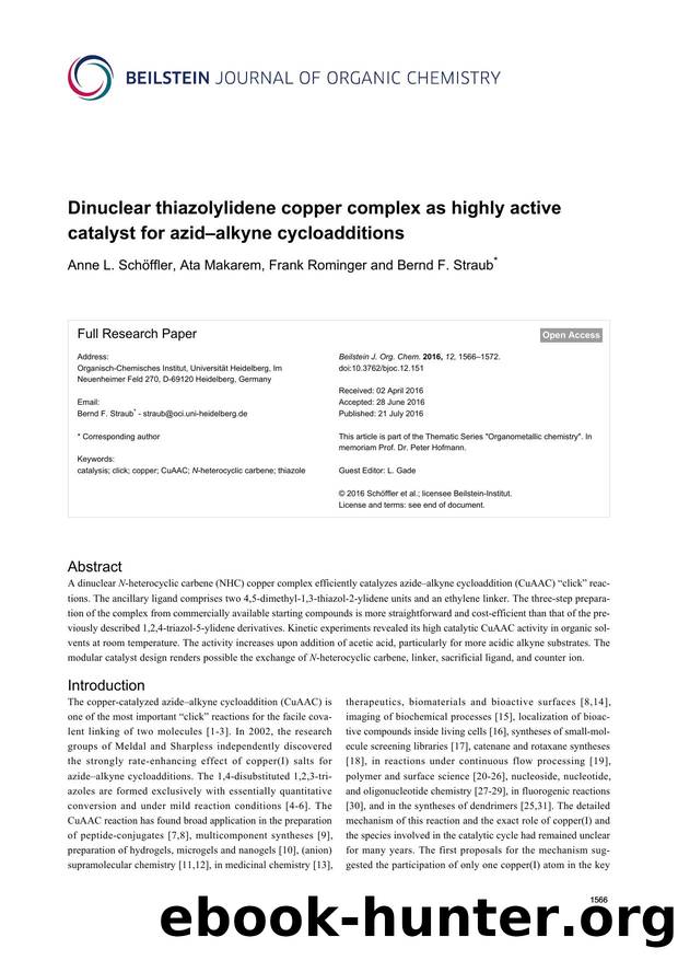 Dinuclear thiazolylidene copper complex as highly active catalyst for azidâalkyne cycloadditions by Anne L. Schöffler Ata Makarem Frank Rominger Bernd F. Straub