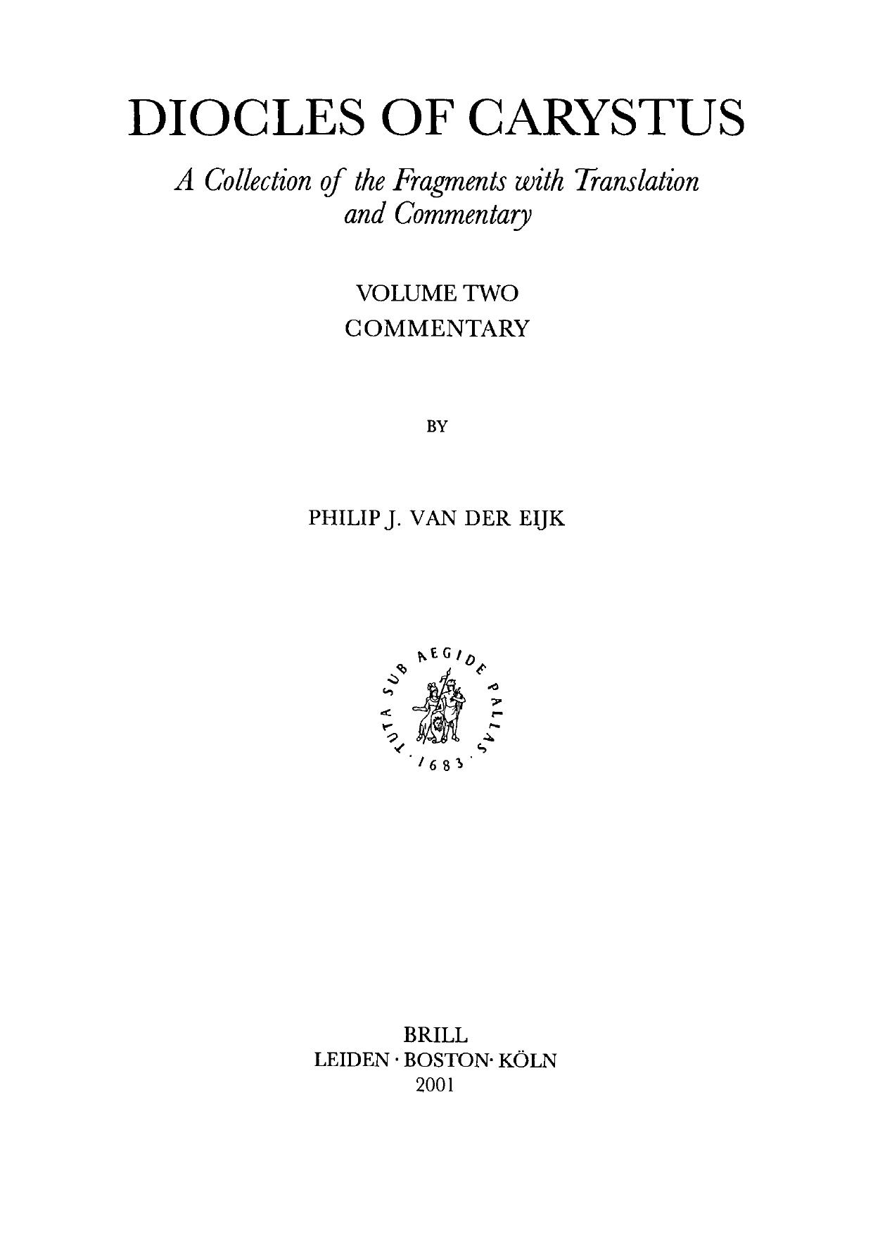 Diocles of Carystus: A Collection of the Fragments, vol. 2: Commentary by Philip J. Eijk