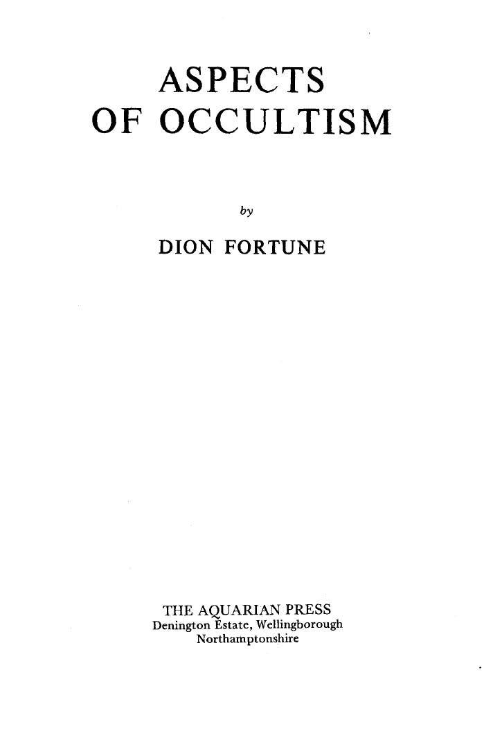 Dion Fortune - Aspects of Occultism (pdf) by roflcopter2110
