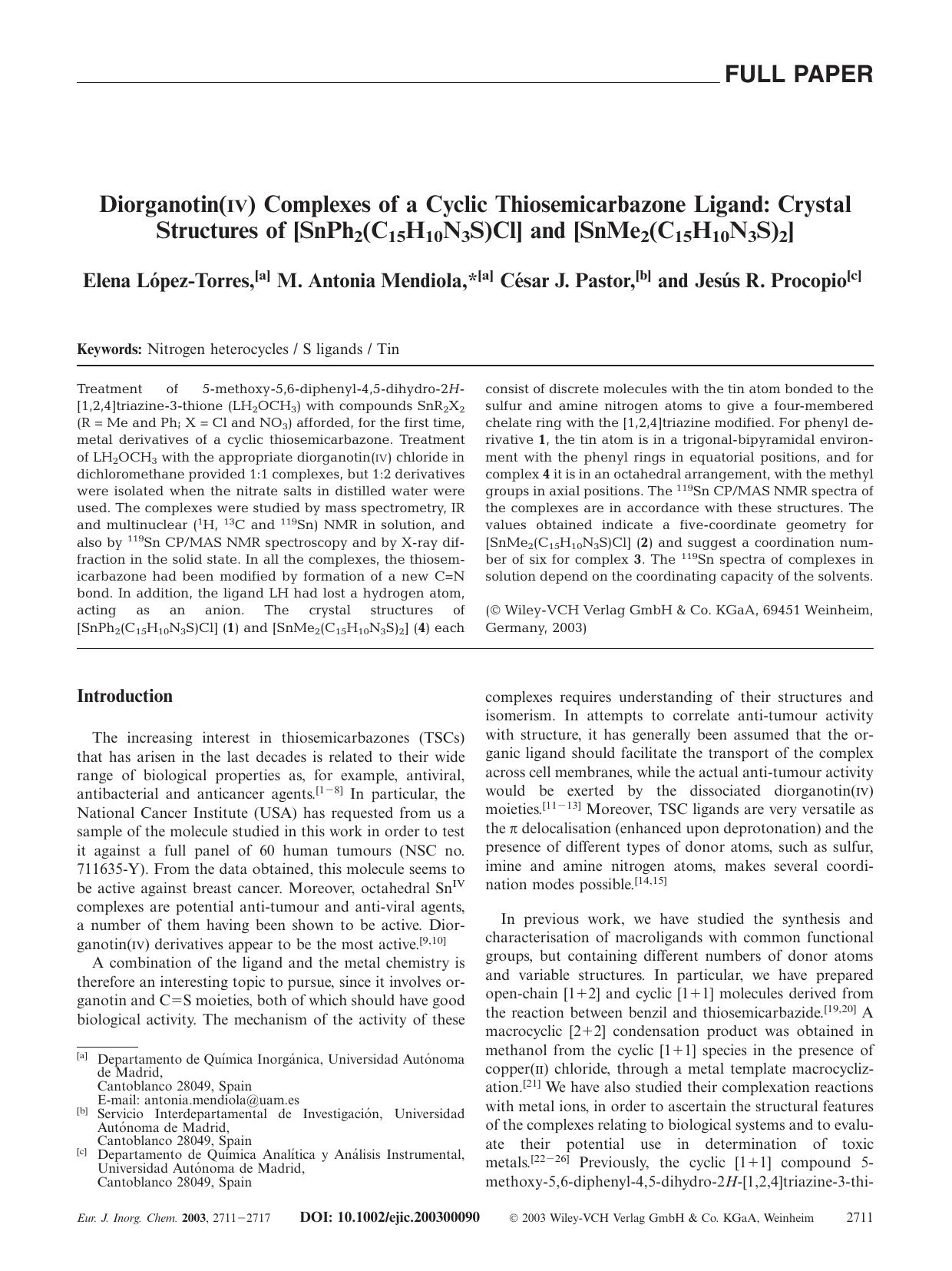Diorganotin(IV) Complexes of a Cyclic Thiosemicarbazone Ligand: Crystal Structures of [SnPh2(C15H10N3S)Cl] and [SnMe2(C15H10N3S)2] by Unknown