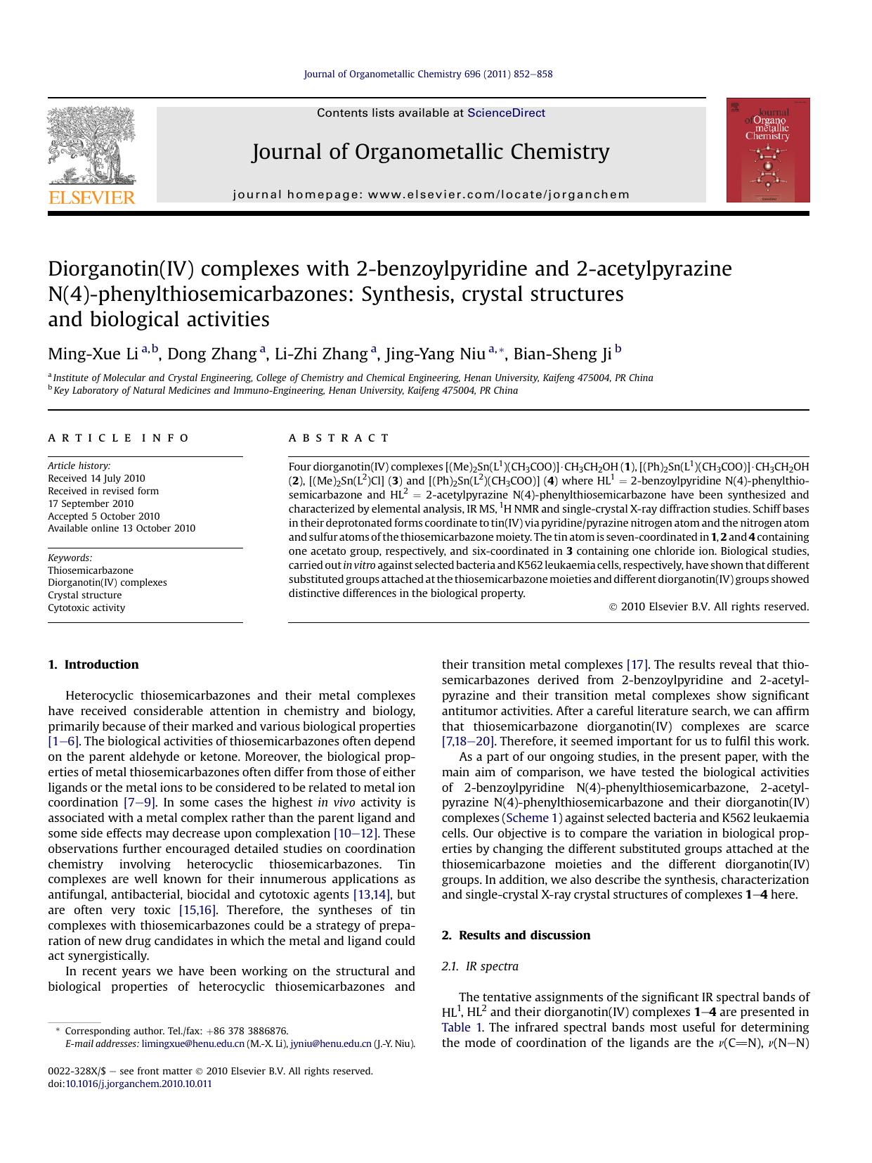 Diorganotin(IV) complexes with 2-benzoylpyridine and 2-acetylpyrazine N(4)-phenylthiosemicarbazones: Synthesis, crystal structures and biological activities by Ming-Xue Li & Dong Zhang & Li-Zhi Zhang & Jing-Yang Niu & Bian-Sheng Ji