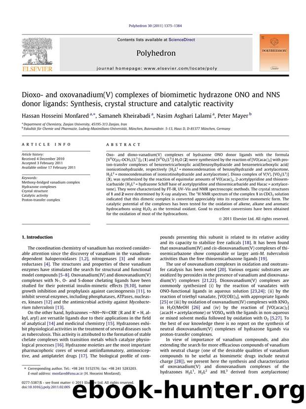 Dioxo- and oxovanadium(V) complexes of biomimetic hydrazone ONO and NNS donor ligands: Synthesis, crystal structure and catalytic reactivity by Hassan Hosseini Monfared & Samaneh Kheirabadi & Nasim Asghari Lalami & Peter Mayer