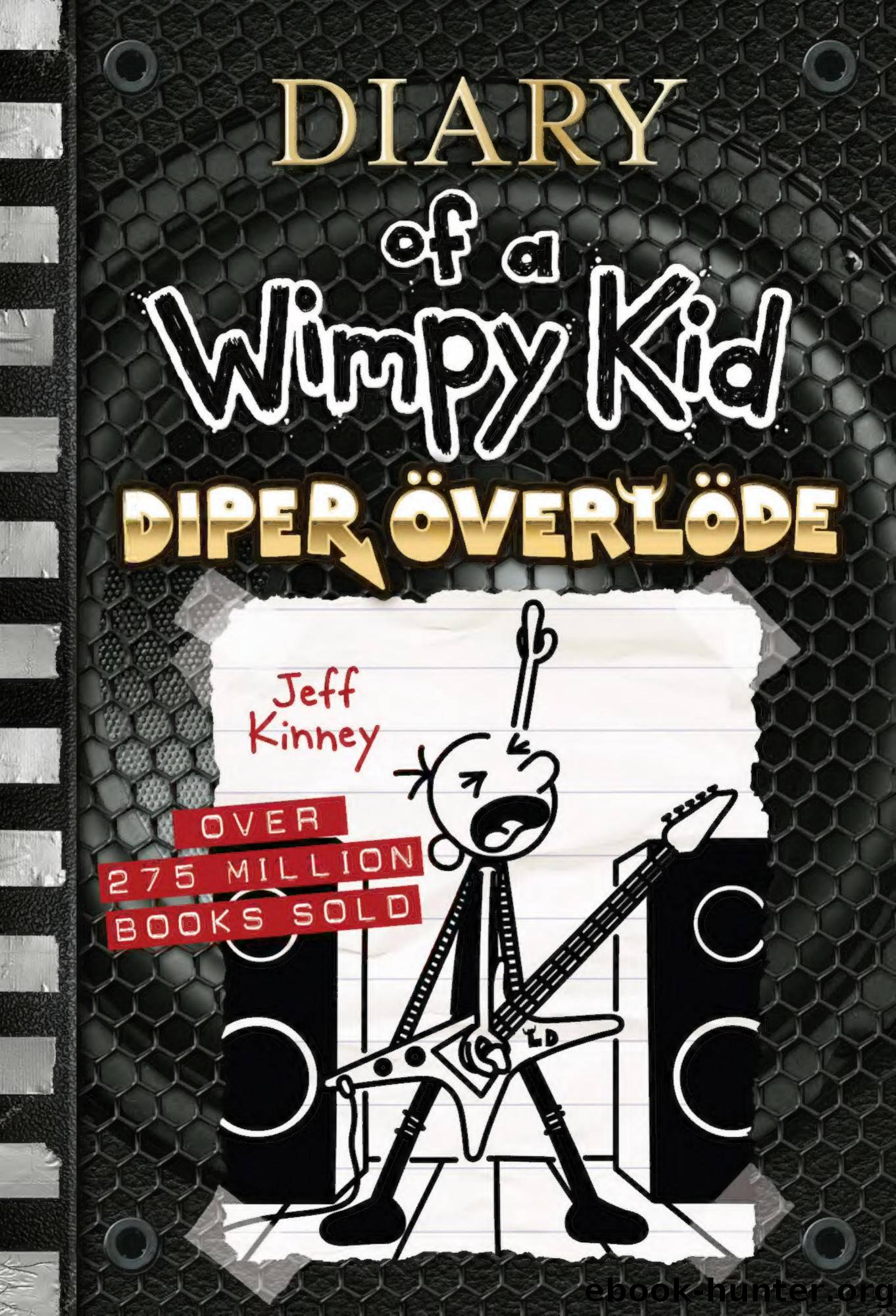 Diper Overlode By Jeff Kinney by Jeff Kinney