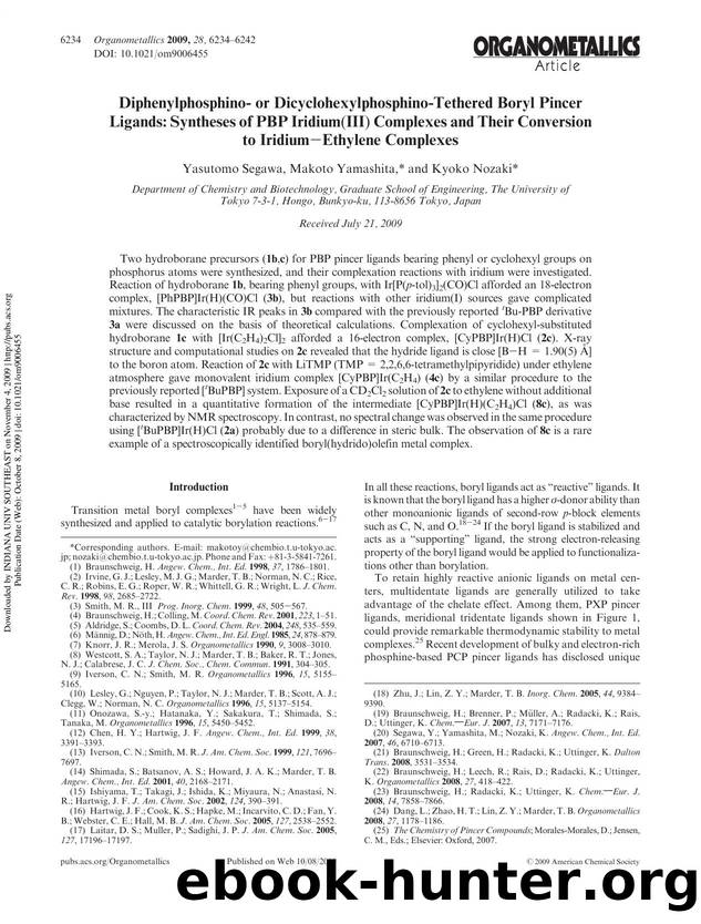 Diphenylphosphino- or Dicyclohexylphosphino-Tethered Boryl Pincer Ligands: Syntheses of PBP Iridium(III) Complexes and Their Conversion to IridiumâEthylene Complexes by Yasutomo Segawa Makoto Yamashita* & Kyoko Nozaki*