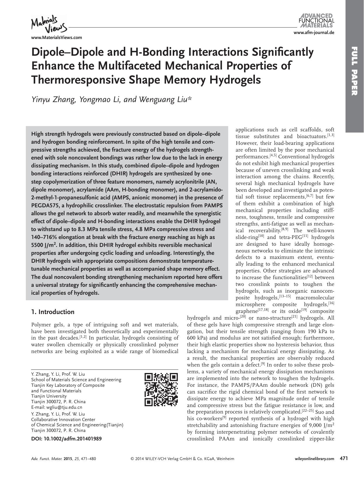 Dipole–Dipole and H‐Bonding Interactions Significantly Enhance the Multifaceted Mechanical Properties of Thermoresponsive Shape Memory Hydrogels by Unknown