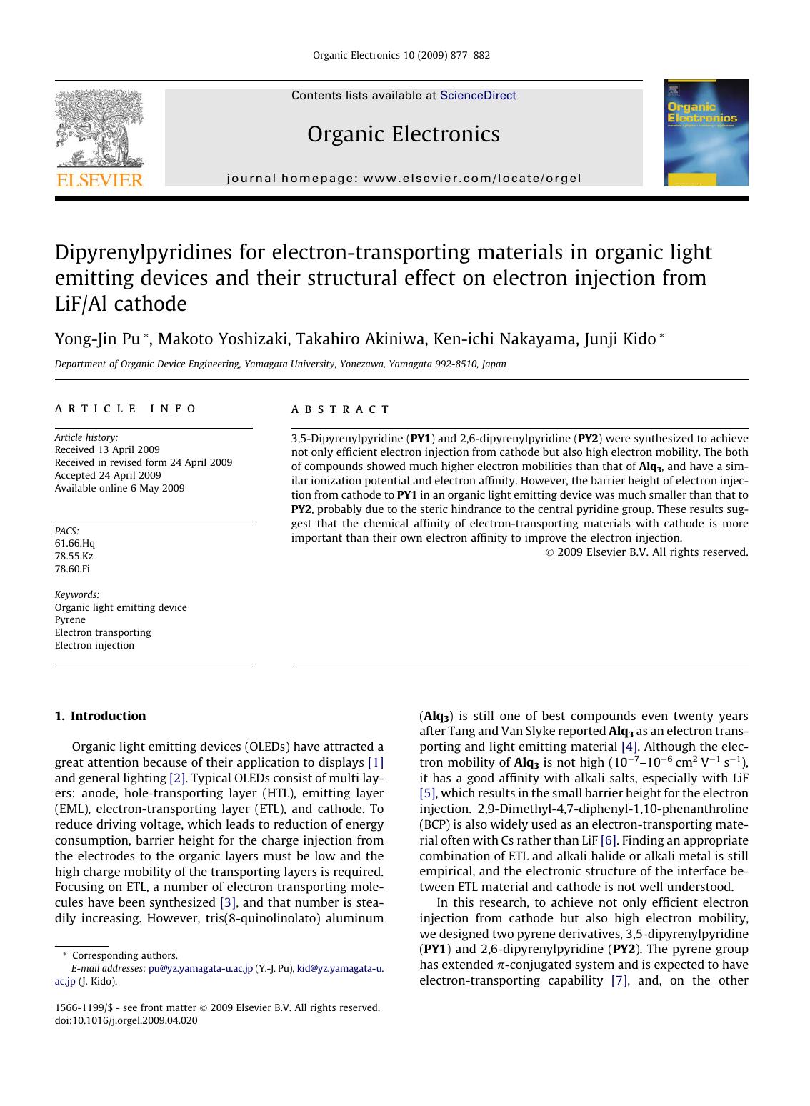 Dipyrenylpyridines for electron-transporting materials in organic light emitting devices and their structural effect on electron injection from LiFAl cathode by Yong-Jin Pu; Makoto Yoshizaki; Takahiro Akiniwa; Ken-ichi Nakayama; Junji Kido