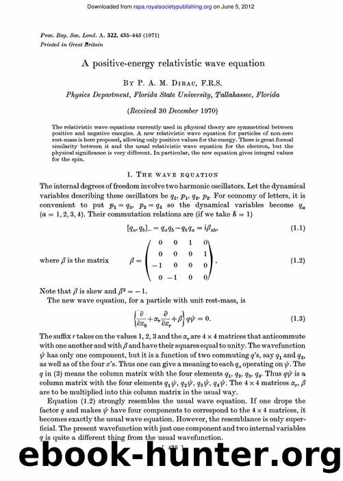 Dirac, Paul A.M. by A Positive-Energy Relativistic Wave Equation (1971)