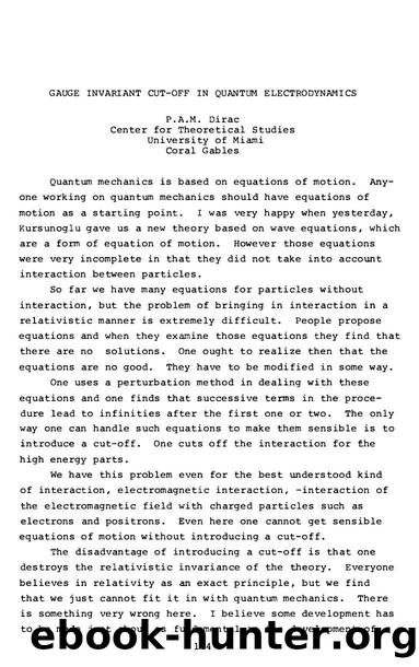 Dirac, Paul A.M. by Gauge Invariant Cut-Off in Quantum Electrodynamics (1970)