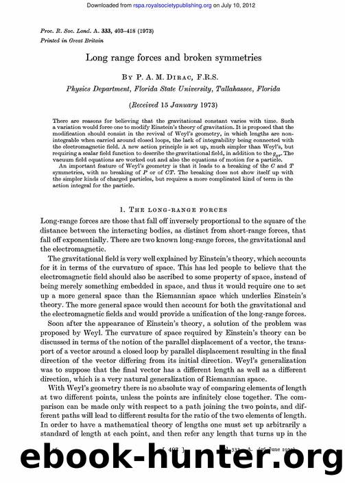 Dirac, Paul A.M. by Long Range Forces & Broken Symmetries (1973)