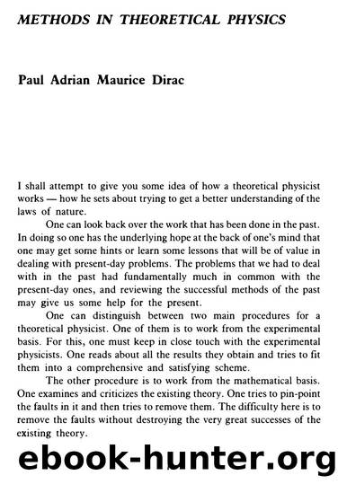 Dirac, Paul A.M. by Methods in Theoretical Physics (1989)
