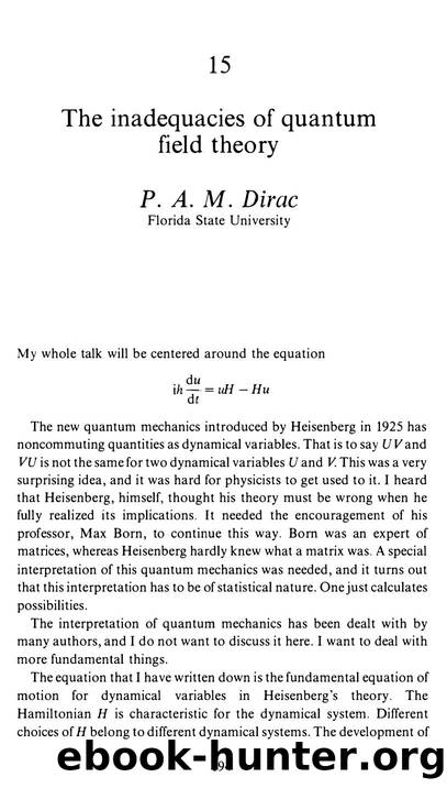Dirac, Paul A.M. by The Inadequacies of Quantum Field Theory (1987)