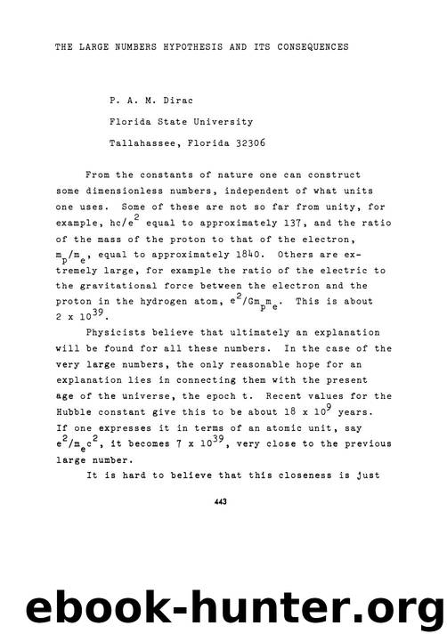 Dirac, Paul A.M. by The Large Numbers Hypothesis & its Consequences (1975)