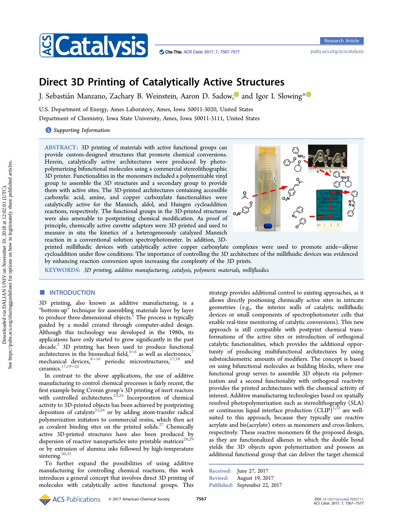 Direct 3D Printing of Catalytically Active Structures by J. Sebastián Manzano Zachary B. Weinstein Aaron D. Sadow & Igor I. Slowing