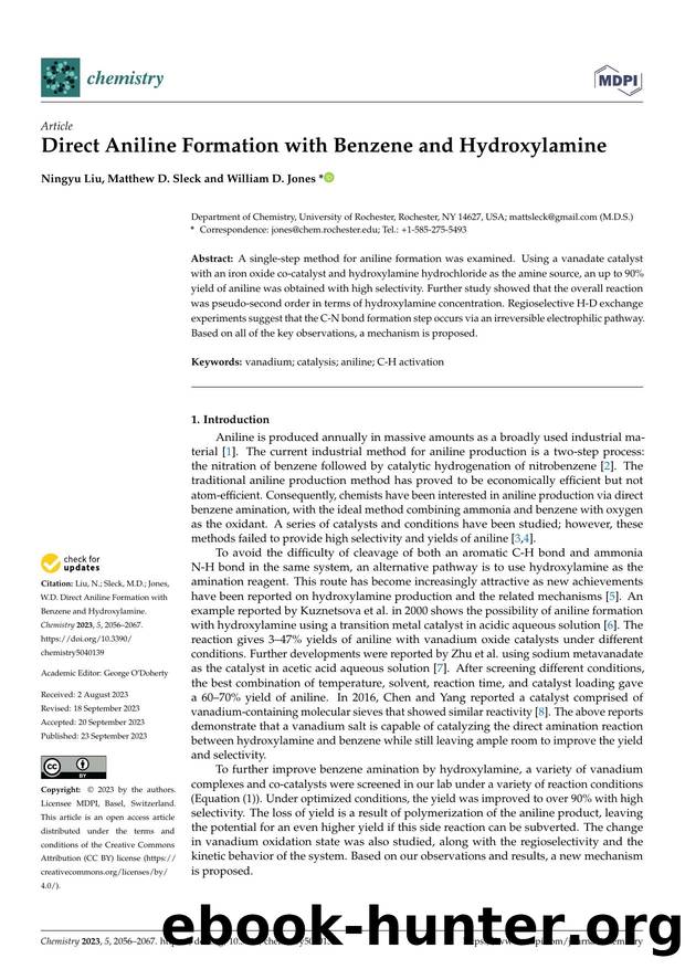Direct Aniline Formation with Benzene and Hydroxylamine by Ningyu Liu Matthew D. Sleck & William D. Jones