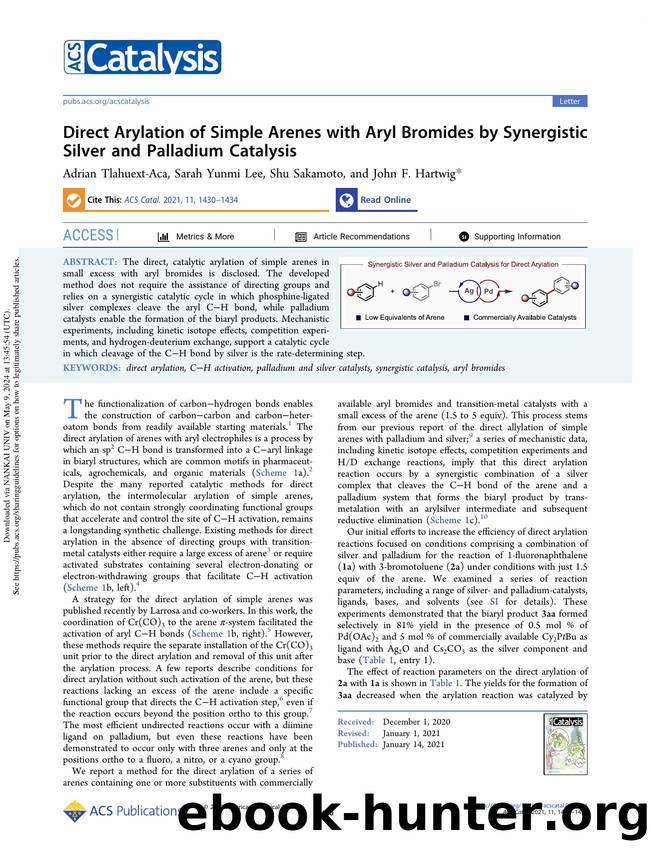 Direct Arylation of Simple Arenes with Aryl Bromides by Synergistic Silver and Palladium Catalysis by Adrian Tlahuext-Aca Sarah Yunmi Lee Shu Sakamoto & John F. Hartwig